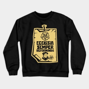 Ecclesia semper reformanda Crewneck Sweatshirt